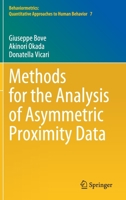 Methods for the Analysis of Asymmetric Proximity Data 9811631719 Book Cover