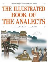 The Illustrated Book of the Analects 1592650929 Book Cover