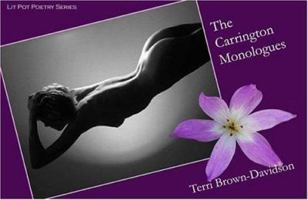 The Carrington Monologues 097227930X Book Cover