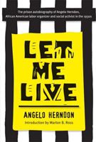 Let Me Live (Class : Culture) 0472031996 Book Cover