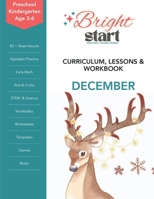 December: Preschool & Kindergarten Lessons & Workbook: Christmas Lesson Plans, Winter Activities, Alphabet J–L Practice, Early Math, Writing, Cutting, ... Preschool & Kindergarten Lessons & Workbook) B0H5HLTB6J Book Cover