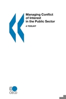 Managing Conflict of Interest in the Public Sector: A Toolkit 9264018220 Book Cover