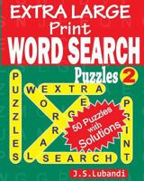 Extra Large Print Word Search Puzzles 1532893949 Book Cover