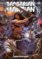 The Black Diamond Effect: Barbarian Martian #1 (Black and White Edition) 1998564932 Book Cover