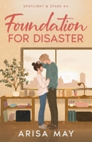 Foundation For Disaster B0HD14RDWN Book Cover