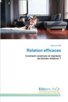 Relation efficaces 6139590051 Book Cover