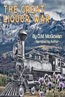 The Great Liquor War (Hank James Series 1) B0G6TCBS7G Book Cover