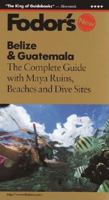 Belize and Guatemala: The Complete Guide with Beaches, Maya Ruins and Dive Sites (Gold Guides)