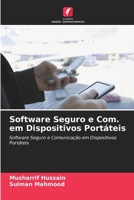 Software Seguro e Com. em Dispositivos Portáteis: Software Seguro e Comunicação em Dispositivos Portáteis 620359900X Book Cover