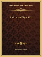 Rosicrucian Digest 1952 1162723319 Book Cover