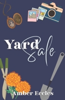 Yard Sale B0FSZSTP55 Book Cover