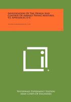 Investigation of the Design and Control of Asphalt Paving Mixtures, V3, Appendices D-E: Technical Memorandum No. 3-254 1258433443 Book Cover