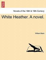 White Heather 1023351927 Book Cover