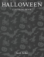 Halloween Coloring Book: Halloween Book For Kids and Toddlers B08HGRWCYK Book Cover