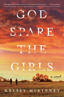 God Spare the Girls 0063020254 Book Cover