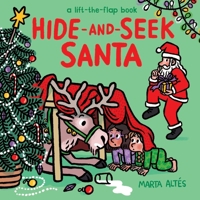 Hide-And-Seek Santa: A Lift-The-Flap Book 1419785966 Book Cover