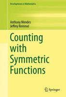 Counting with Symmetric Functions 2015 3319236172 Book Cover