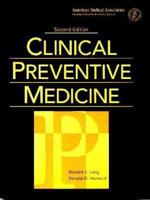 Clinical Preventive Medicine 1579474179 Book Cover