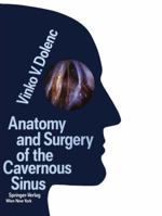 Anatomy and Surgery of the Cavernous Sinus 3709174422 Book Cover