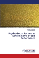 Psycho-Social Factors as Determinants of Job Performance 3659402125 Book Cover