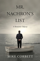 Mr. Nachron's List 0983067988 Book Cover