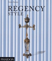 Regency Style 0891331727 Book Cover