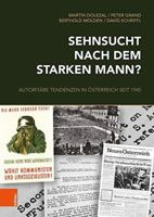 Sehnsucht Nach Dem Starken Mann?: Autoritare Tendenzen in Osterreich Seit 1945 3205231953 Book Cover