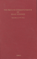 The Private Correspondence of Isaac Titsingh, Volume 2 (1779-1812) (Japonica Neerlandica) 905063057X Book Cover