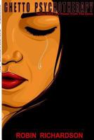 Ghetto Psychotherapy: Taking Back Our Power From The Zeros 1983879894 Book Cover