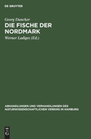 Die Fische Der Nordmark 3112307046 Book Cover