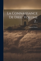 La Connaissance De Dieu, Volume 2... 1022306219 Book Cover