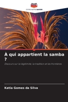 À qui appartient la samba ? (French Edition) 6208271169 Book Cover