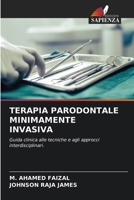 Terapia Parodontale Minimamente Invasiva (Italian Edition) 6207974557 Book Cover