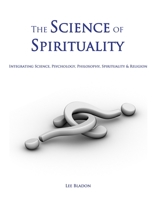 The Science of Spirituality B08Z471BX5 Book Cover