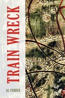 Train Wreck 1669859312 Book Cover