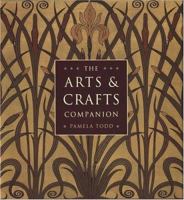 The Arts & Crafts Companion 0955304679 Book Cover
