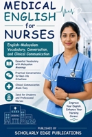 Medical English for Nurses English–Malayalam Vocabulary, Conversations & Clinical Communication: An English–Malayalam Guide to Medical Vocabulary, Clinical Communication & Nursing Conversations B0H7PZYW24 Book Cover