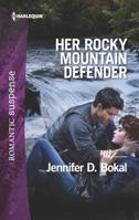 Her Rocky Mountain Defender 1335456376 Book Cover