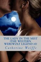 The Lady in the Mist 1483978567 Book Cover