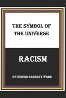 The Reflection of the Universe Racism B0BM429T1K Book Cover