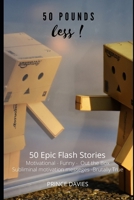 50 Pounds Less ! B089HZ588S Book Cover