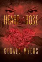 Heart of Rose 1479786055 Book Cover