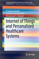 Internet of Things and Personalized Healthcare Systems 9811308659 Book Cover