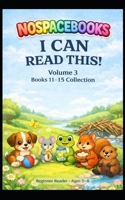 I Can Read This!: Volume 3 | Short Stories for Confident Reading B0GQSPN8P3 Book Cover