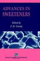 Advances in Sweeteners 0751403318 Book Cover