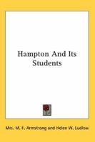 Hampton and Its Students 1162965258 Book Cover