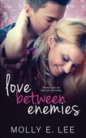 Love Between Enemies 1983568325 Book Cover