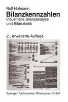 Bilanzkennzahlen: Industrielle Bilanzanalyse Und Bilanzkritik 3663000176 Book Cover