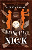Naturally Nic/k 1835741355 Book Cover
