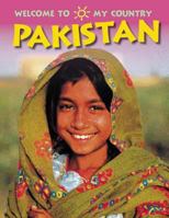 Welcome to Pakistan (Welcome to My Country) 1445102005 Book Cover